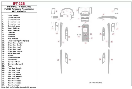 Infiniti G37x Sedan 2009-2009 Ensemble Complet, Automatic Gear, With NAVI BD Décoration de tableau de bord