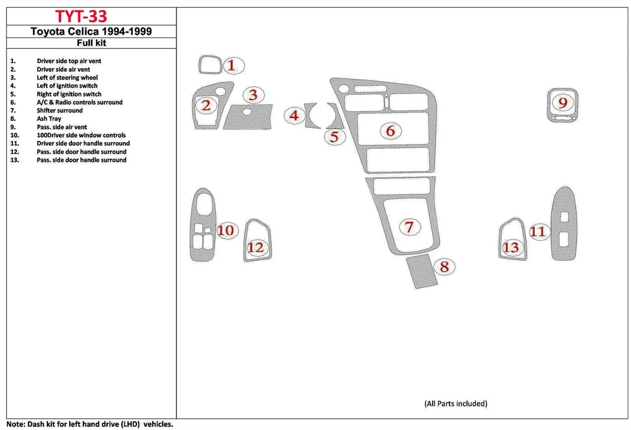 Toyota Celica 1994-1996 2 Doors, 13 Parts set BD Décoration de tableau de bord