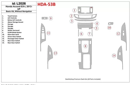 Honda Accord 2013-UP Grundset, Without NAVI BD innenausstattung armaturendekor cockpit dekor - 1- Cockpit Dekor Innenraum