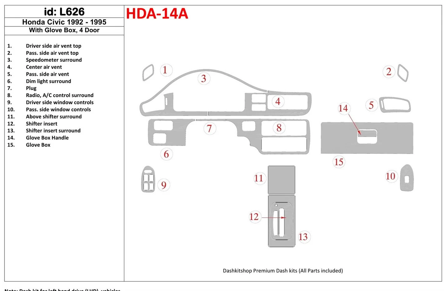 Honda Civic 1992-1995 2 Doors, With glowe-box BD innenausstattung armaturendekor cockpit dekor - 1- Cockpit Dekor Innenraum